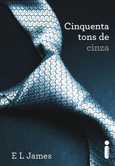 Tá todo mundo lendo: Cinquenta Tons de Cinza